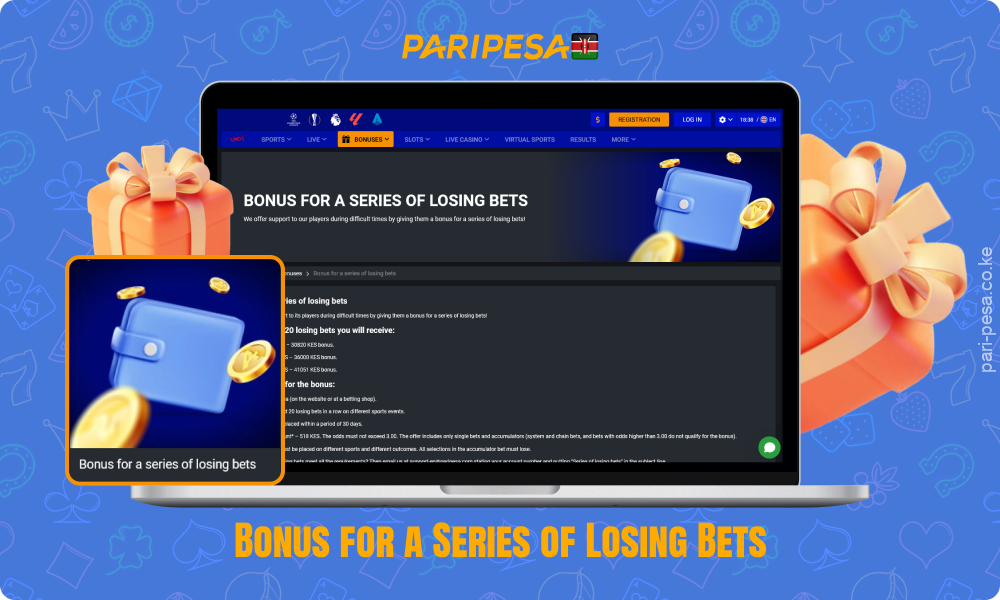 Kenyan bettors at Paripesa bookmaker can get a bonus for a series of losing bets depending on the amount of the loss