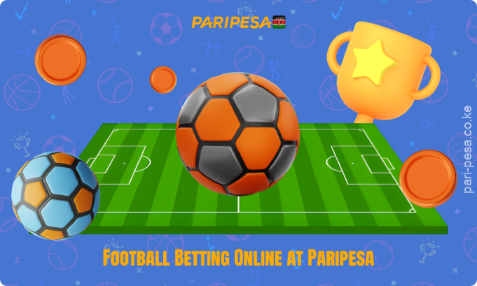 At Paripesa in Kenya, you can bet on over 500 football matches daily at high odds and hundreds of markets