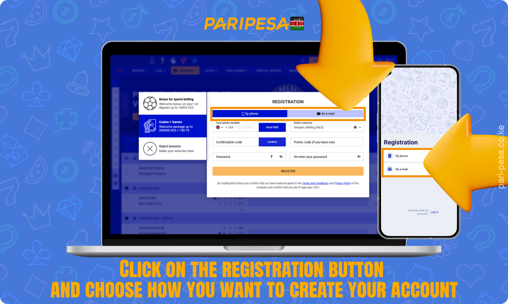 To register with Paripesa Kenya you need to click on the registration button and choose how to create an account