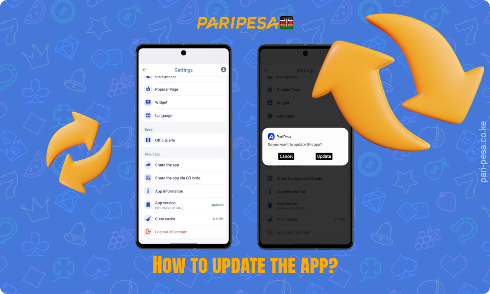 To update Paripesa, simply log into the app, agree to download updates and wait for the process to complete