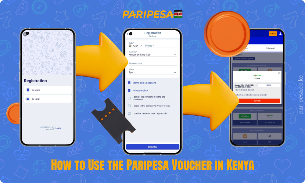 To use a Paripesa voucher in Kenya, enter the promo code when you register, make four deposits and wagering bonuses 35 times